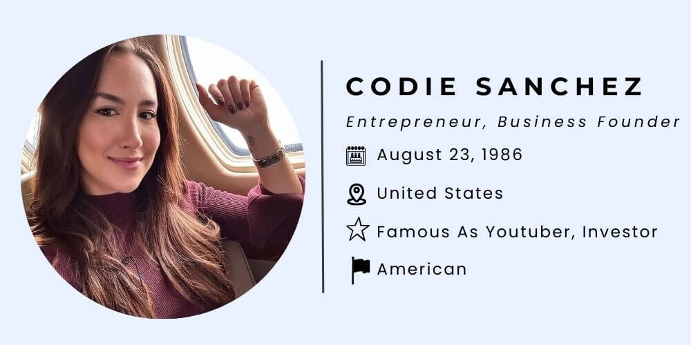 Codie Sanchez Age, Parents, Husband, Net Worth, Kids, Height