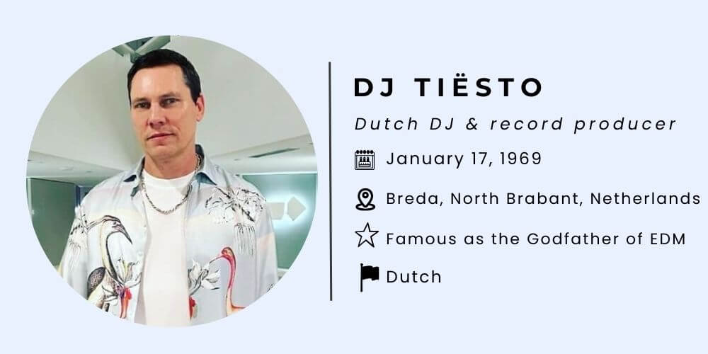 DJ Tiësto Age, Net Worth, Wife, Height, Songs, Child, Bio