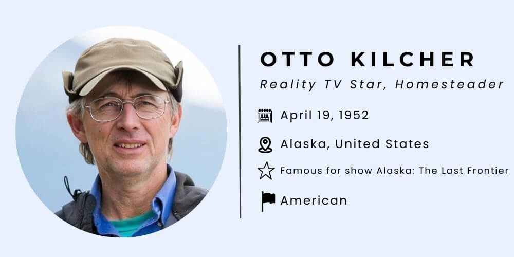 Otto Kilcher Bio.