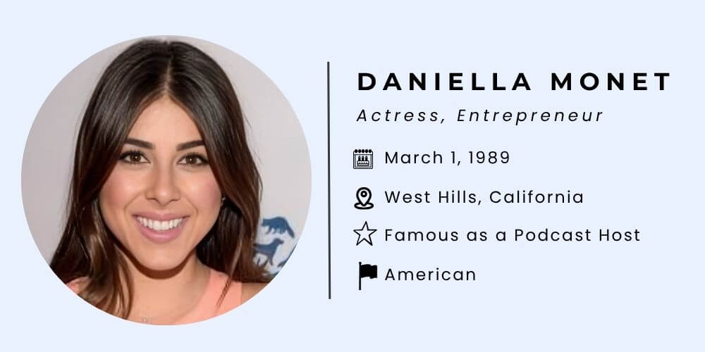 Daniella Monet Bio.