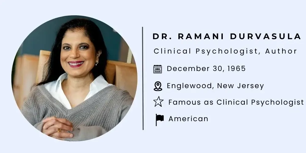 Dr. Ramani Durvasula Bio.