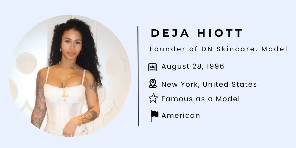 Deja Hiott Bio.