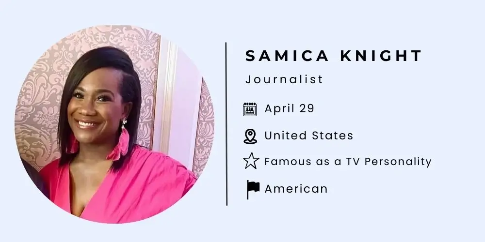 Samica Knight bio