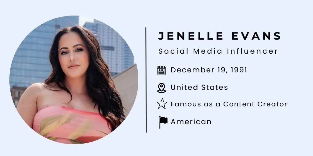 Who is Jenelle Evans