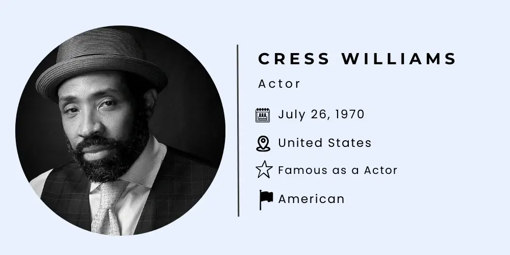 Who is Cress Williams
