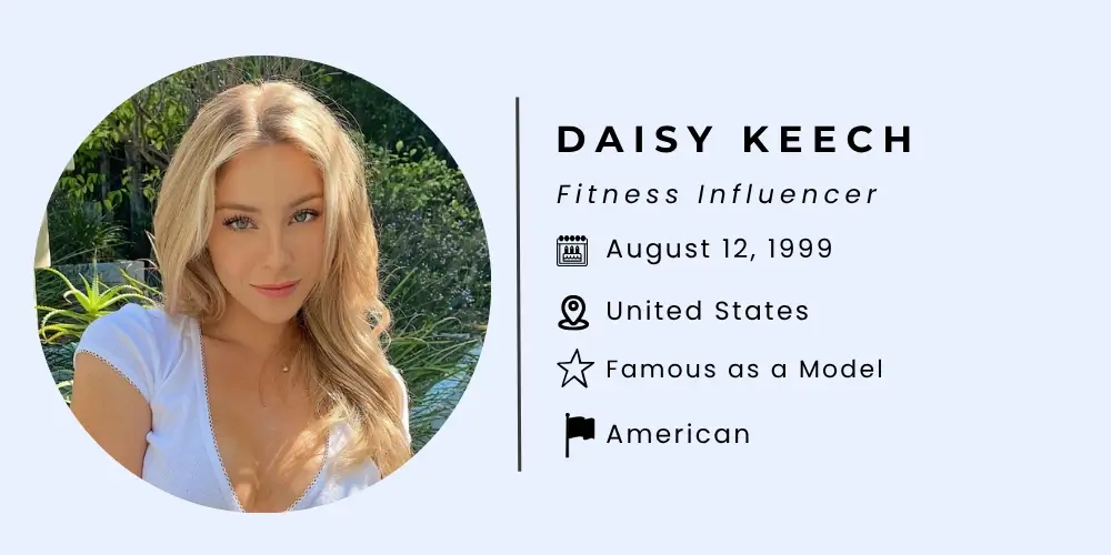 Who is Daisy Keech