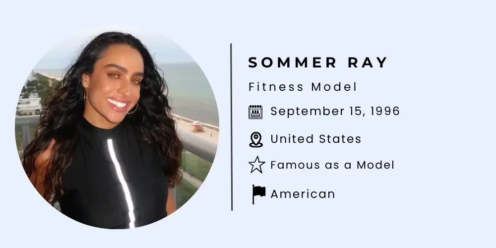 Who is Sommer Ray